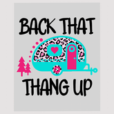 Back That Thang Up Camper - DTF Transfer